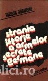 Victor Debuchy - Strania istorie a armelor secrete germane