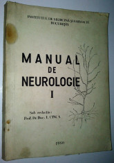 Manual de neurologie - Autor prof. dr. doc. I. Cinca 1980 foto