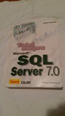 Totul despre Microsoft SQL Server 7.0 - Stephen Wynkoop foto