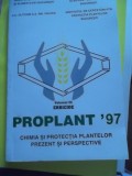 CHIMIA SI PROTECTIA PLANTELOR -PREZENT SI PERSPECTIVE