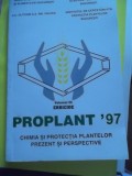 CHIMIA SI PROTECTIA PLANTELOR -PREZENT SI PERSPECTIVE, Alta editura