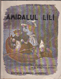 D Ionescu Morel - Amiralul Lili - prelucrare dupa J H Stahl, Alta editura