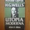z2 MIRCEA OPRITA - H. G. WELLS * UTOPIA MODERNA