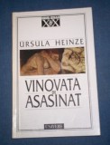 Vinovata de asasinat : [roman] / Ursula Heinze, 1998