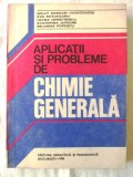 &quot;APLICATII SI PROBLEME DE CHIMIE GENERALA&quot;, Nelly Demian, 1980, Didactica si Pedagogica