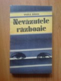 n5 Vasile Baran - Nevazutele razboaie (stare foarte buna)