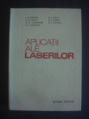 I. M. POPESCU - APLICATII ALE LASERILOR (1979, editie cartonata) foto