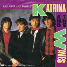 Katrina and The Waves - Red Wine and Whisky (1985, Capitol) Disc vinil single 7&amp;quot; foto