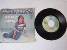Shaun Cassidy - Be My Baby (1977, Warner) Disc vinil single 7&amp;quot; super-hit foto