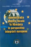 ADMINISTRATIA PUBLICA LOCALA IN ROMANIA IN PERSPECTIVA INTEGRARII EUROPENE