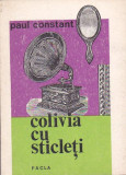 PAUL CONSTANT - COLIVIA CU STICLETI