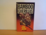 GUY N. SMITH - BAMBOO GUERILLAS - KILL OR BE KILLED IN A SAVAGE JUNGLE WAR