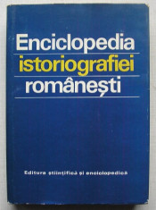 Enciclopedia Istoriografiei Romanesti foto