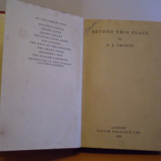 A.J.CRONIN - BEYOND THIS PLACE - CARTONATA - LONDON - VICTOR GOLLANCZ LTD. 1953