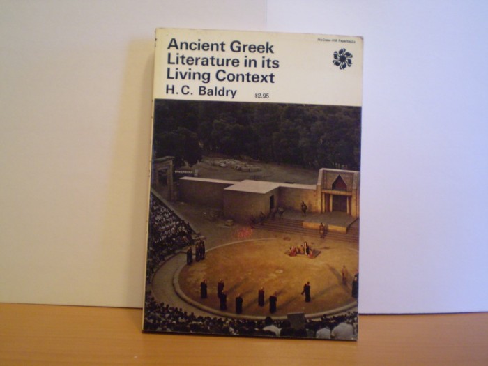 H.C.BALDRY - ANCIENT GREEK LITERATURE IN ITS LIVING CONTEXT