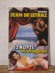 12 NOPTI DE DRAGOSTE-Jean de Letraz foto