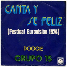 Grupo 15 - Canta Y Se Feliz (1974, Novola) Disc vinil single 7&amp;quot; rumba foto