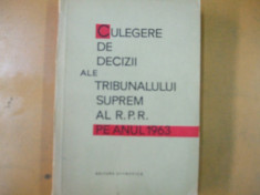 Culegere decizii ale Tribunalului Suprem 1963 foto