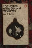 The origins of the Second World War / by A. J. P. Taylor