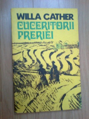 w4 Willa Cather - Cuceritorii preriei foto