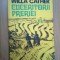 w4 Willa Cather - Cuceritorii preriei