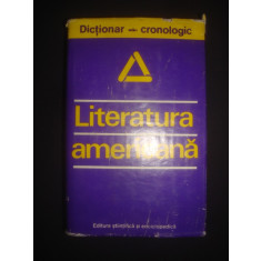 Dan Grigorescu - Literatura americana. Dictionar cronologic (1977)