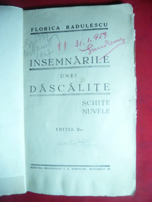 Florica Radulescu- Insemnarile unei dascalite - Ed. IIa interbelica , Ed.Bucovin foto