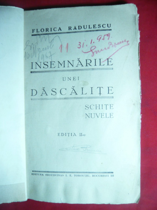 Florica Radulescu- Insemnarile unei dascalite - Ed. IIa interbelica , Ed.Bucovin