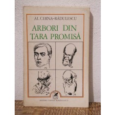 ARBORI DIN TARA PROMISA de AL.CERNA -RADULESCU