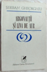 SERBAN GHEORGHIU - ARGONAUTII SI LANA DE AUR (POEM) [editia princeps, 1983] foto