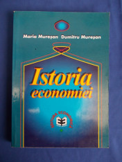 MARIA MURESAN - ISTORIA ECONOMIEI - EDITURA ECONOMICA - 1998 foto