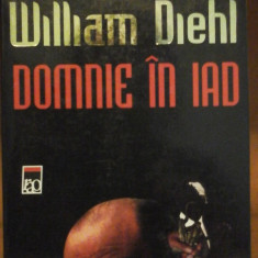 William Diehl - Domnie in iad (thriller)