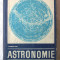 &quot;ASTRONOMIE. Manual pentru clasa a XII-a&quot;, Gheorghe Chis, 1971