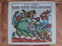 BASME PENTRU TOATA SAPTAMANA - VICTOR TULBURE - carte pentru copii foto