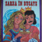 SAREA IN BUCATE - PETRE ISPIRESCU - carte pentru copii ANUL 1975