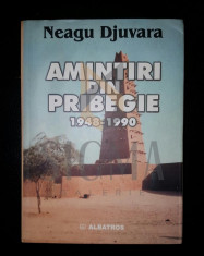 NEAGU DJUVARA - AMINTIRI DIN PRIBEGIE 1948-1990 foto