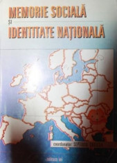 MEMORIA SOCIALA SI IDENTITATEA NATIONALA - SEPTIMIU CHELCEA foto