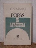POPAS IN AFRODISIA -ION MAXIM