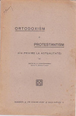 ORTODOXISM SI PROTESTANTISM - DIACONU AL. N. CONSTANTINESCU foto