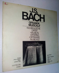 Disc vinil / vinyl - J. S. Bach Ofranda Muzicala - Electrecord foto