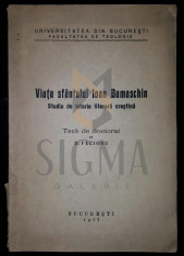 D. FECIORU - VIATA SFANTULUI IOAN DAMASCHIN - STUDIU DE ISTORIE LITERARA CRESTINA- TEZA DE DOCTORAT- 1935 foto