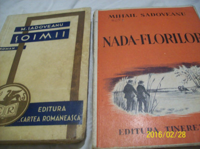 soimii- 1938 + nada-florilor 1950- m. sadoveanu foto