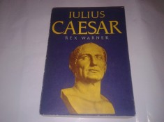 REX WARNER - IULIUS CAESAR foto