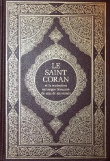 LE SAINT CORAN ET LA TRADUCTION EN LANGUE FRANCAISE DU SENS DE SES VERSETS foto