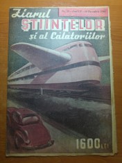 ziarul stiintelor si al calatoriilor 10 decembrie 1946 foto