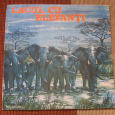 Lacul cu elefanti Mihai Tican Rumano disc vinyl lp poveste copii EXE 03191 VG+