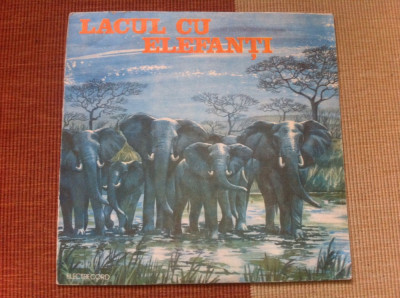 Lacul cu elefanti Mihai Tican Rumano disc vinyl lp poveste copii EXE 03191 VG+ foto