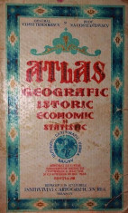 ATLAS GEOGRAFIC ISTORIC ECONOMIC SI STATISTIC - GENERAL C - TIN TEODORESCU , PROFESOR N . A . CONSTANTINESCU foto