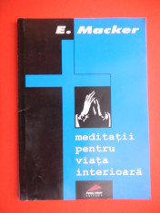 MEDITATII PENTRU VIATA INTERIOARA pentru cultul greco-catolic E Macker foto