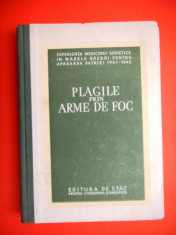 PLAGILE PRIN ARME DE FOC S Ghirgolav an ap 1953 Cartonata foto